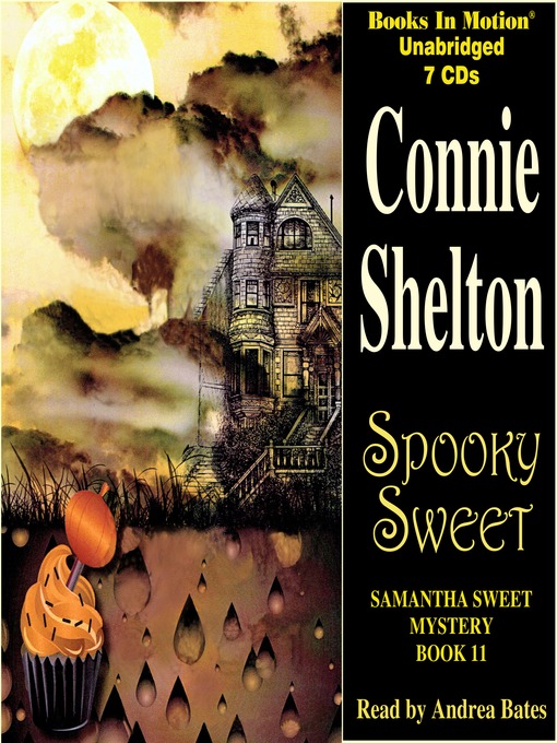 Title details for Spooky Sweet by Connie Shelton - Available